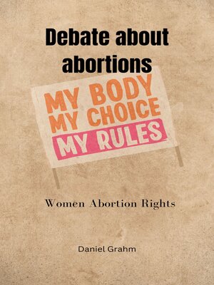 cover image of Debate About Abortions